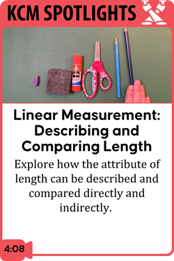 Linear Measurement: Describing and Comparing Length